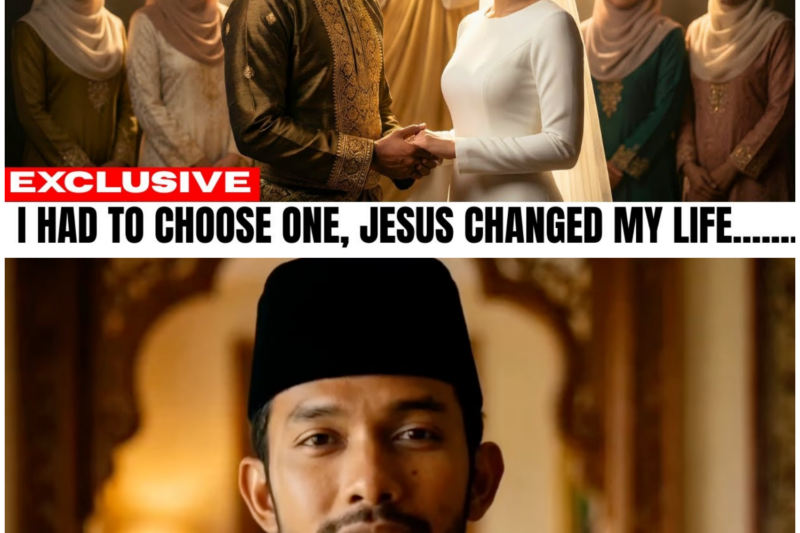 Brunei Prince Forced to Choose Between 5 Wives Because of Jesus